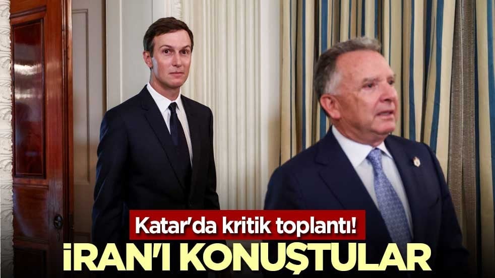Katar'da kritik toplantı! İran'ı konuştular
