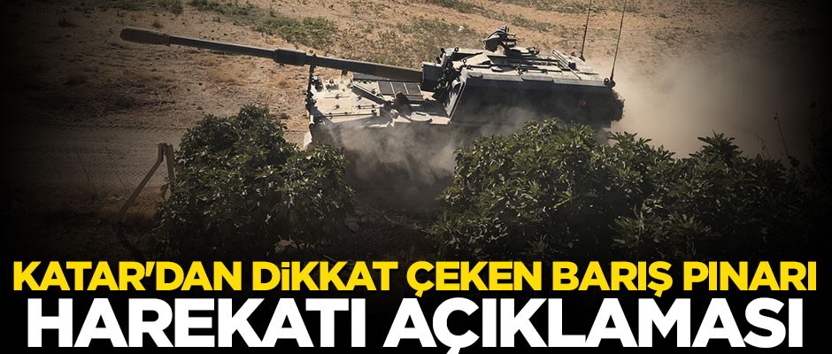 Katar'dan Barış Pınarı Harekatı'na destek