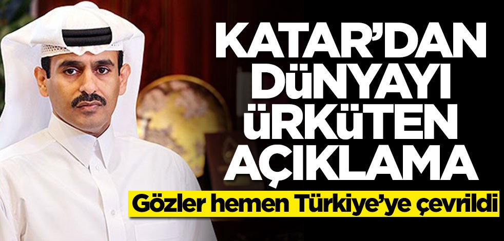 Katar'dan dünyayı ayağa kaldıran açıklama! Gözler hemen Türkiye'ye çevrildi