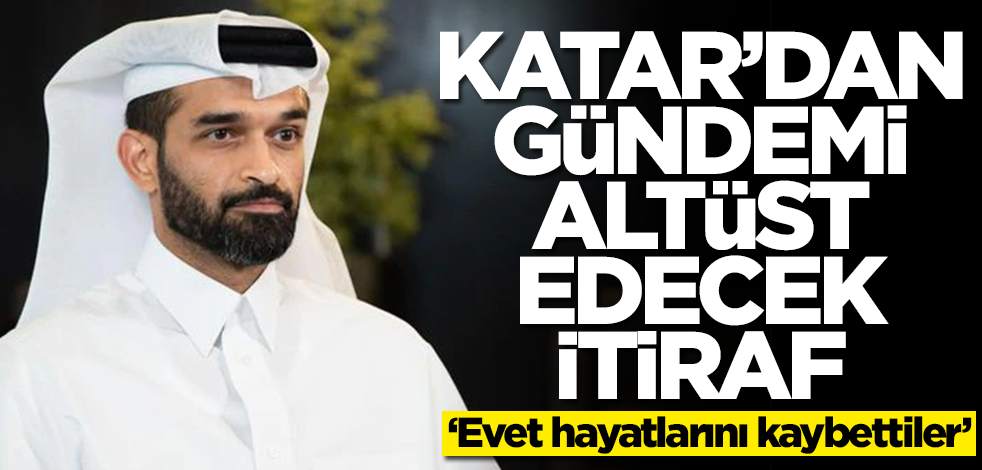 Katar'dan gündemi altüst edecek itiraf: Evet öldüler