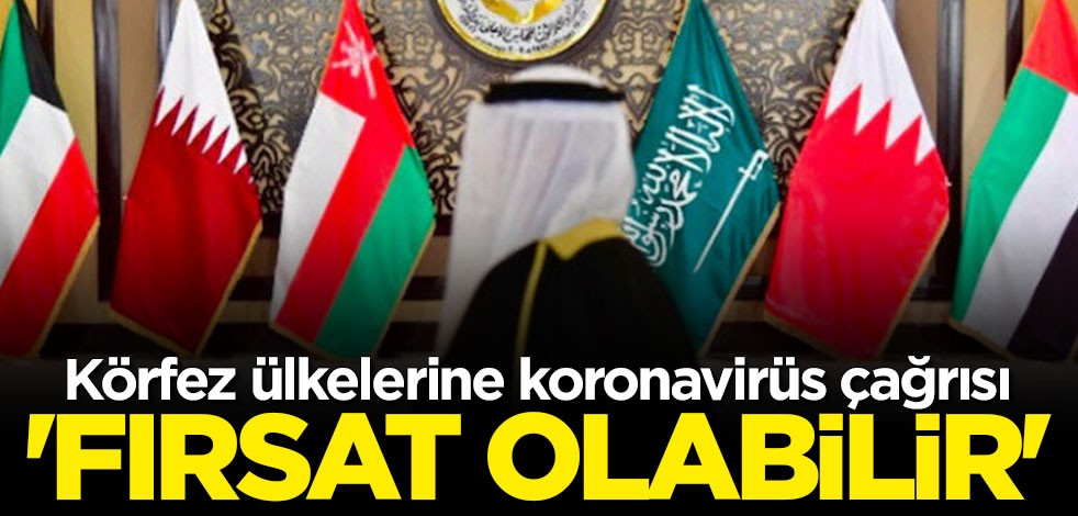 Katar'dan Körfez ülkelerine koronavirüs çağrısı: Fırsat olabilir