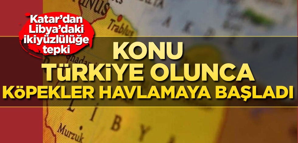 Katar'dan Libya açıklaması: Uzun süre sessizliği Türkiye bozdu