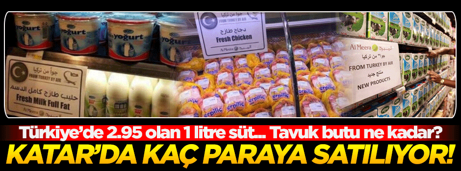 Katarlılar Türk mallarına ne kadar ödüyor?