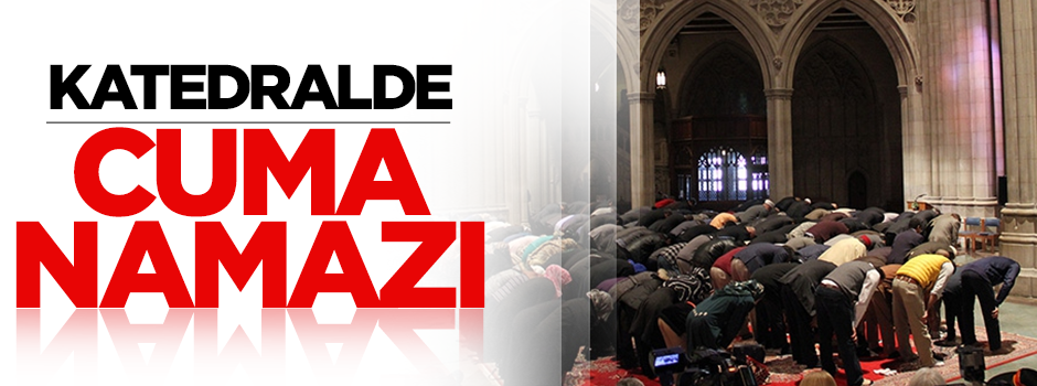 Katedralde cuma namazı