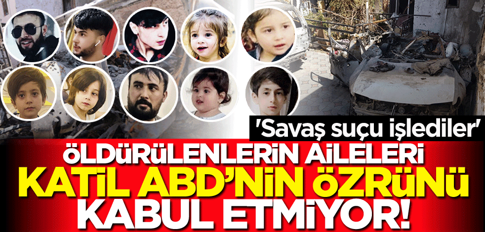 Katil ABD'nin öldürdüğü çocukların yakınları: Özürlerini kabul etmiyoruz