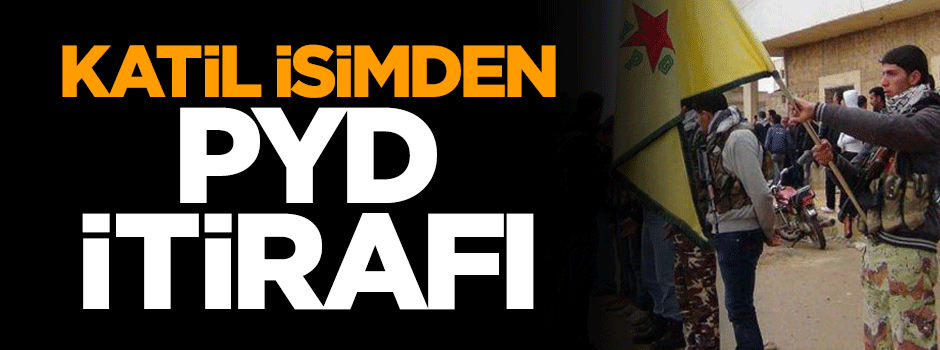 Katil Beşar Esed'ten PYD itirafı