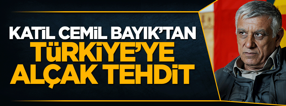 Katil Cemil Bayık'tan Türkiye'ye alçak tehdit