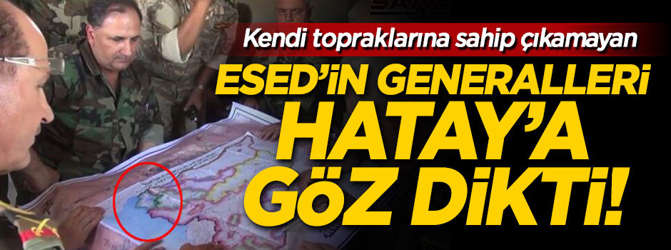 Esed'in generalleri Hatay'ı Suriye'de gösteren harita üzerinden toplantı yaptı