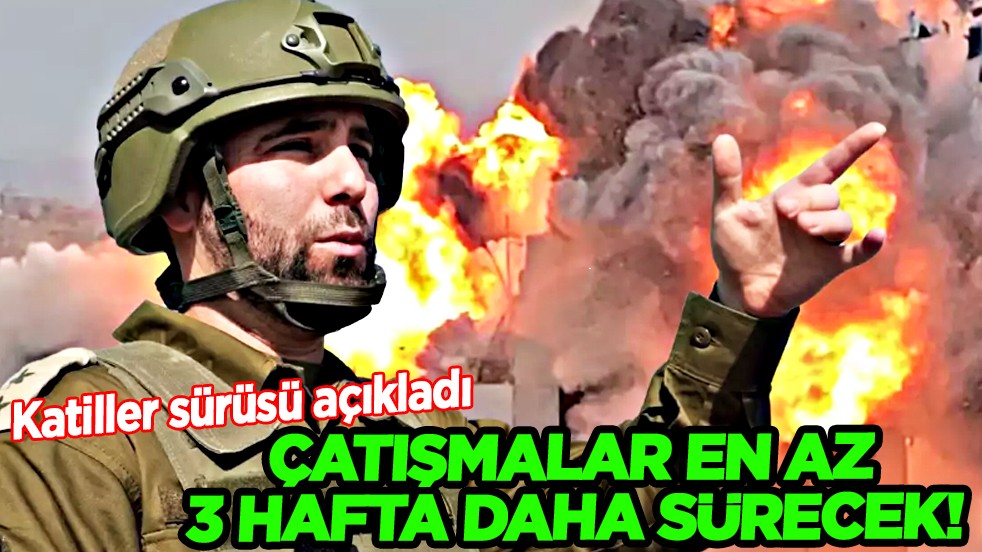 Katil İsrail Ordu Sözcüsü Shoshani tüm dünyaya açıkladı: Çatışmalar en az 3 hafta daha sürecek