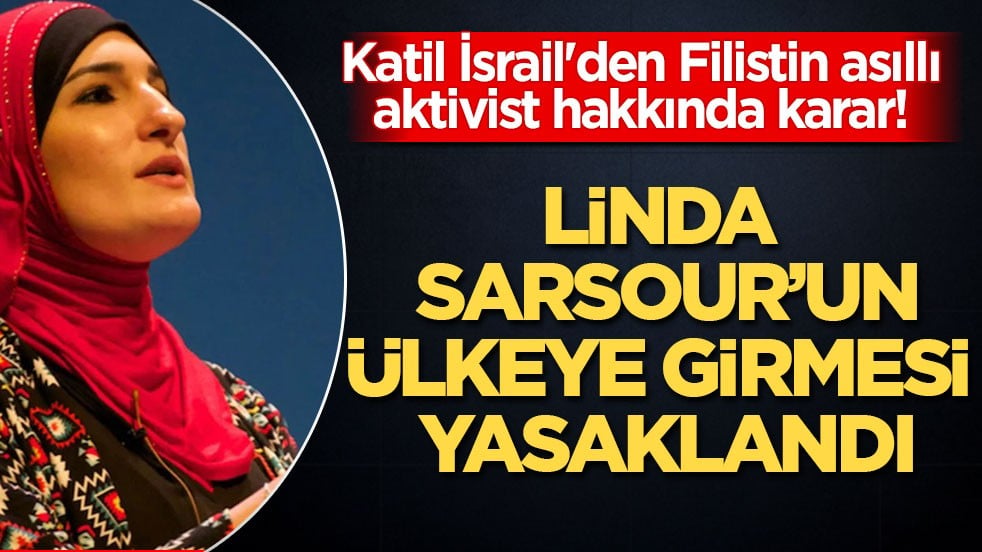 Katil İsrail'den Filistin asıllı aktivist hakkında karar! Linda Sarsour’un ülkeye girmesi yasaklandı