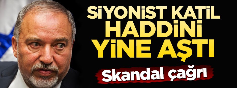 Katil Liberman'dan skandal çağrı: Boykot edin