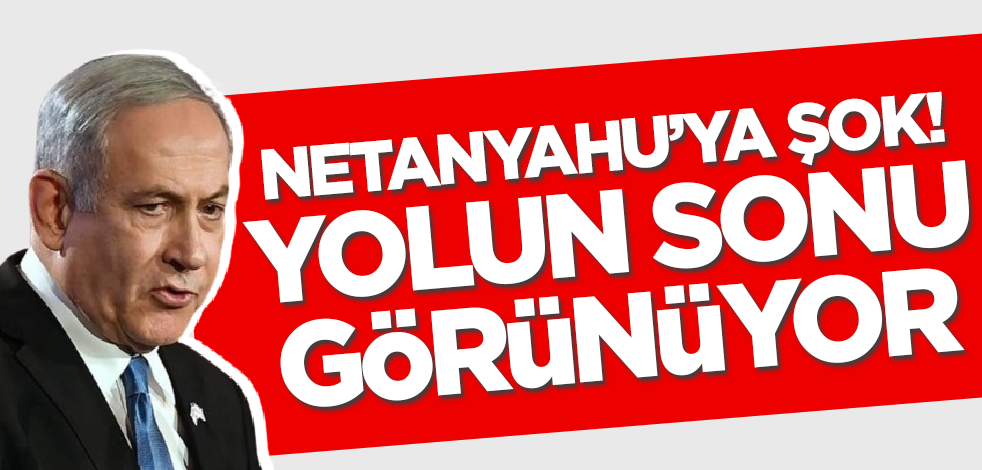 Katil Netanyahu'ya şok! Yolun sonu görünüyor