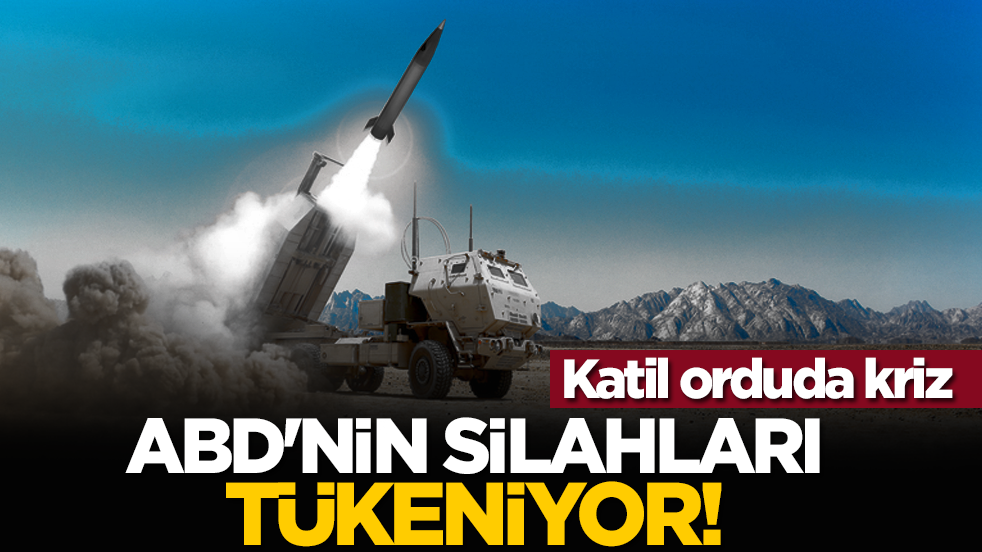 Katil orduda kriz: ABD'nin silahları tükeniyor!