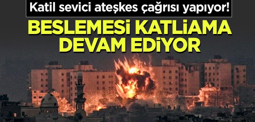 Katil sevici ateşkes çağrısı yapıyor! Beslemesi katliama devam ediyor