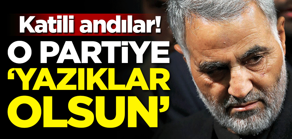 Katili andılar! O partiye 'Yazıklar olsun'