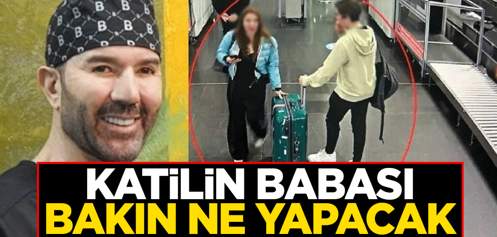 Katil Timur Cihantimur'un babası bakın ne yapacak