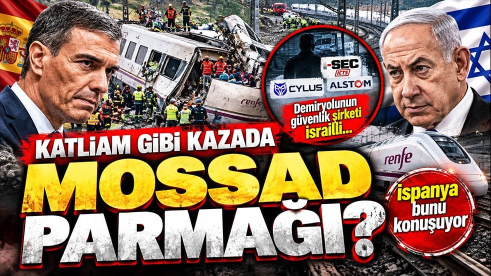 Katliam gibi kazada MOSSAD parmağı? Demiryolunun güvenlik şirketi İsrailli... İspanya bunu konuşuyor
