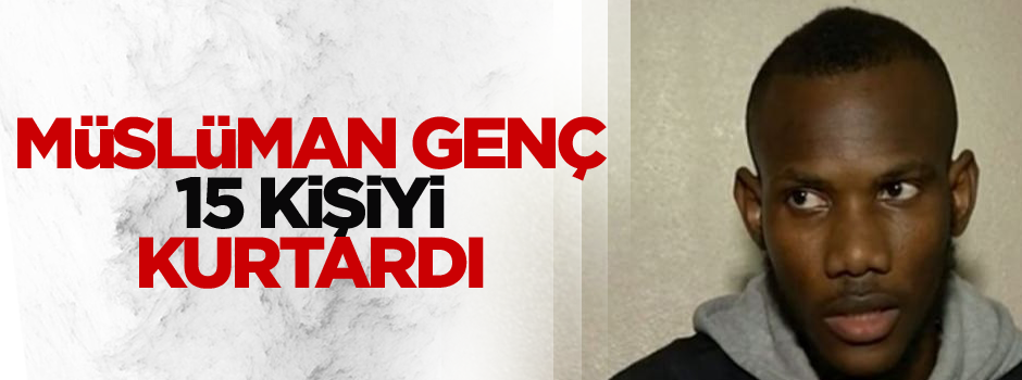 Katliamı bir Müslüman engellemiş!