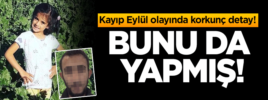 Kayıp Eylül olayında korkunç detay! Bunu da yapmış