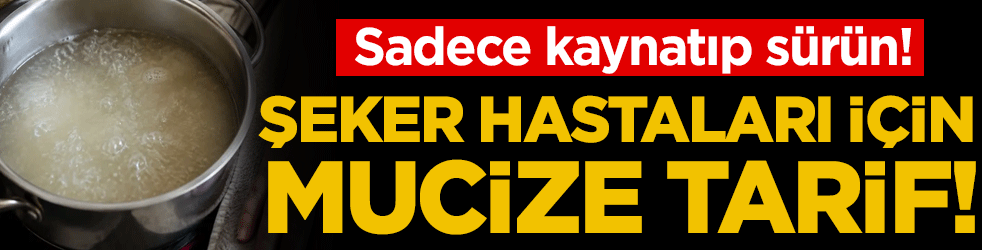 Kaynatıp ödemli bölgeye sürün: Şaraçoğlu'ndan şeker hastalarına mucize tarif!