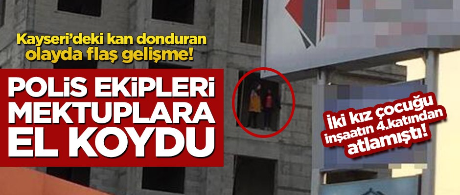 Kayseri’deki kan donduran olayda flaş gelişme! Polis mektuplara el koydu