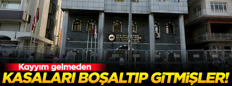 Kayyımdan önce kasaları boşaltıp gitmişler!