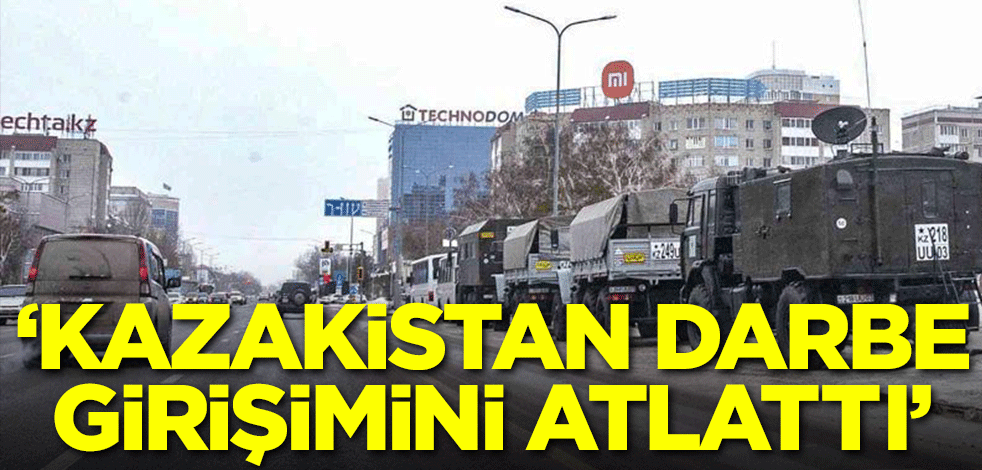 'Kazakistan darbe girişimini atlattı'