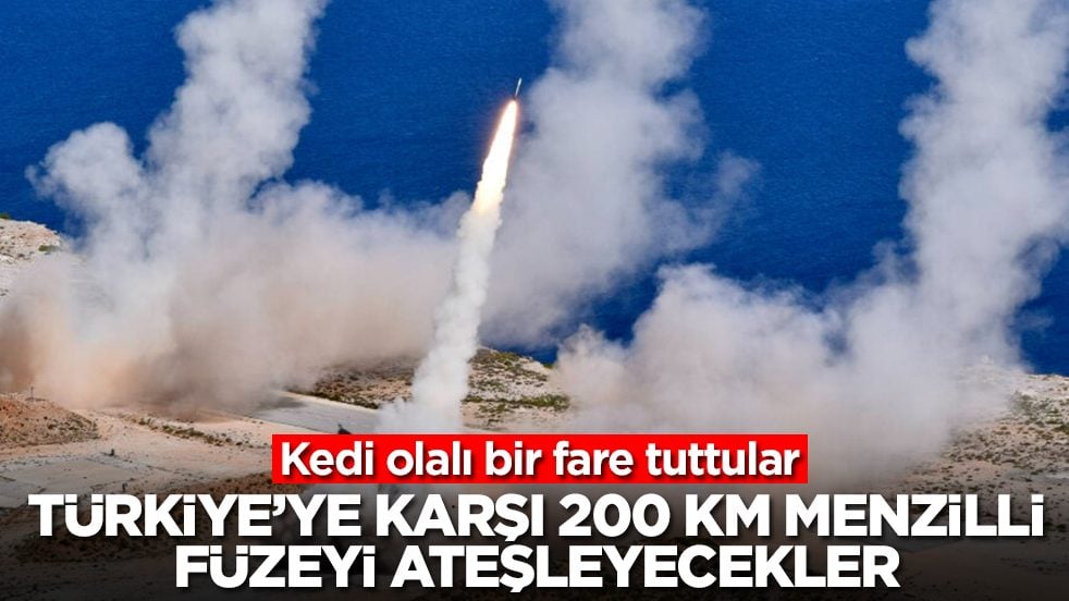 Kedi olalı bir fare tuttular: Türkiye'ye karşı 200 km menzilli füzeyi ateşleyecekler