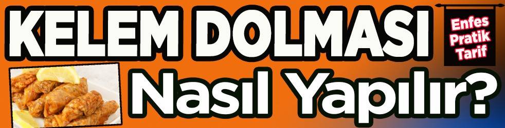 Kelem Dolması nasıl yapılır?