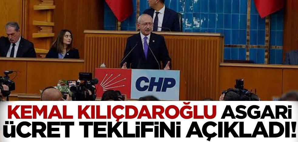 Kemal Kılıçdaroğlu asgari ücret teklifini açıkladı!