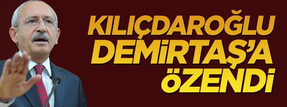 Kemal Kılıçdaroğlu Selahattin Demirtaş'a özendi