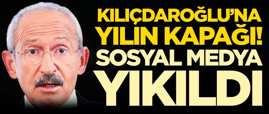 Kemal Kılıçdaroğlu'na yılın kapağı! Sosyal medya yıkıldı