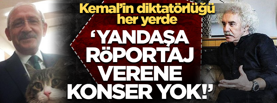 Kemal'in diktatörlüğü sınır tanımıyor... "Yandaşlara röportaj verenlere belediye konseri yok!"