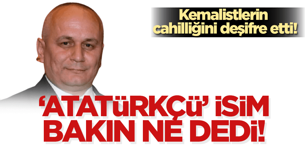 Kemalist cahillere ‘Atatürkçü’ İlahiyatçı, yazar Cemil Kılıç’tan ‘Nas’ dersi: Ücretsiz…