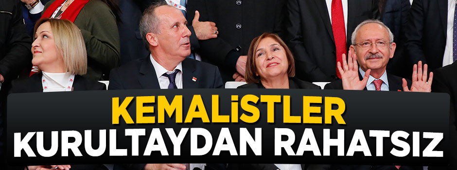 Kemalistler CHP’nin kurultayından rahatsız