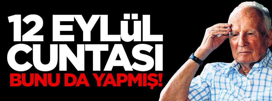 Kenan Evren, darbeye destek için ABD'ye teşekkür etmiş