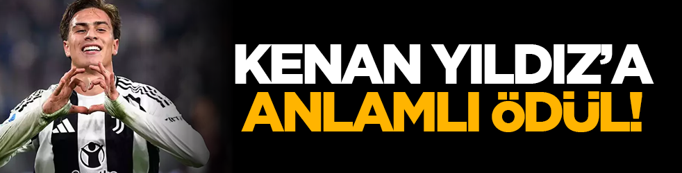 Kenan Yıldız’a anlamlı ödül!