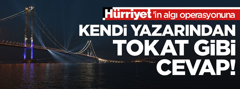 Kendi yazarı Hürriyet'e fena çaktı