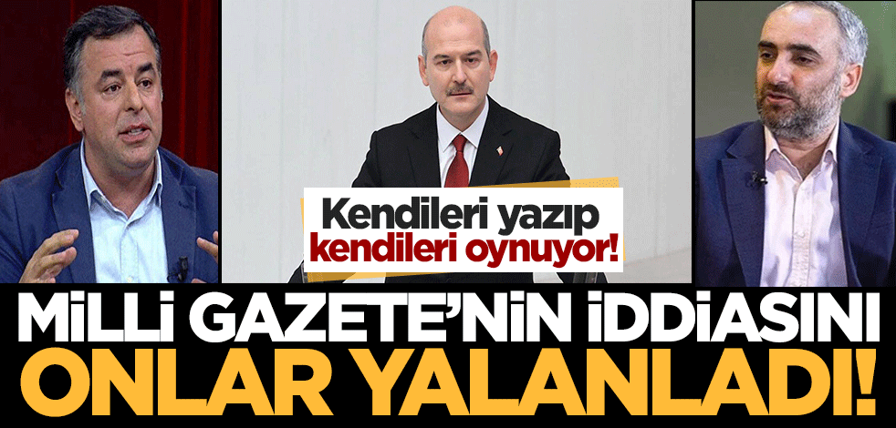 Kendileri yazıp, kendileri oynuyor! Yarkadaş ve Saymaz Milli Gazete'nin Bakan Soylu iddiasını yalanladı