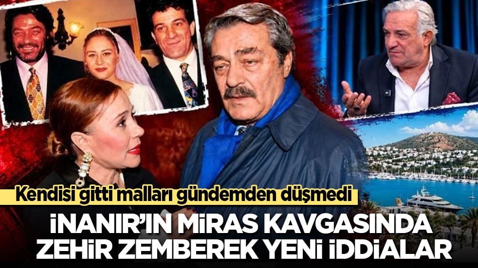 Kendisi gitti malları gündemden düşmedi: Kadir İnanır’ın miras kavgasında zehir zemberek yeni iddialar