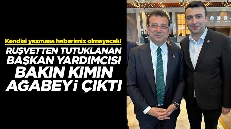 Kendisi yazmasa haberimiz olmayacak! Rüşvetten tutuklanan başkan yardımcısı bakın kimin ağabeyi çıktı