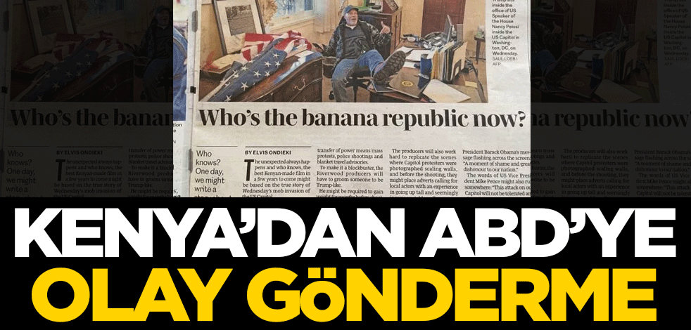 Kenya'dan ABD'ye olay gönderme