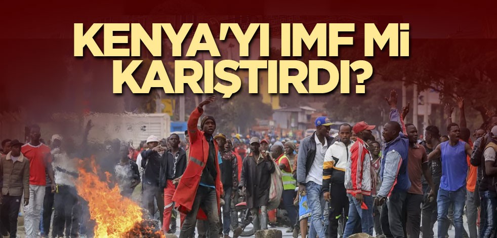 Kenya'yı IMF mi karıştırdı?