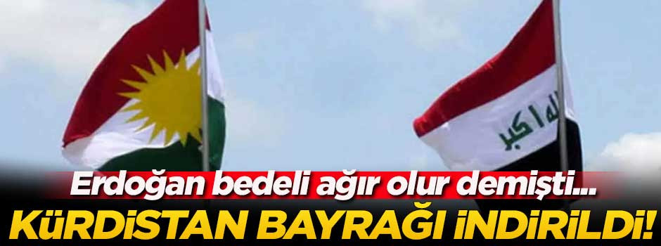 Kerkük'te Kürdistan bayrağı indirildi!
