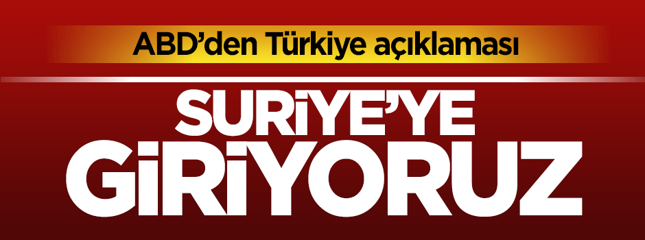Kerry: Türkiye ile beraber Suriye'de operasyon yapacağız