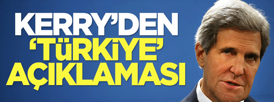 Kerry'den Türkiye ve PYD açıklaması