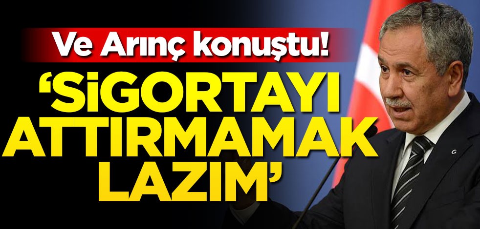 KHK çıkışı sonrası eleştirilerin hedefi olan Arınç: Sigortayı attırmamak lazım
