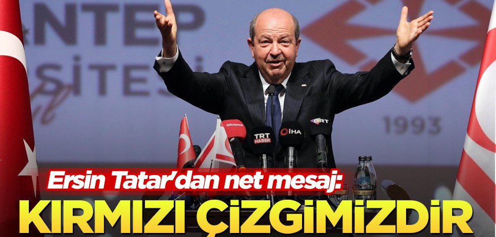Kıbrıs Cumhurbaşkanı Ersin Tatar, Türk'ü övdü: Türk askeri mesajı! Kırmızı çizgimiz, KAAN'ın uçuşu gururlandırdı