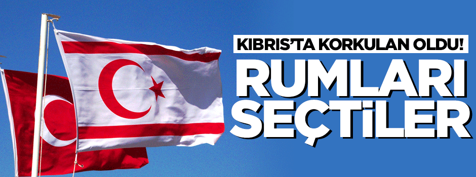 Kıbrıs'ta korkulan oldu! Rumları seçtiler