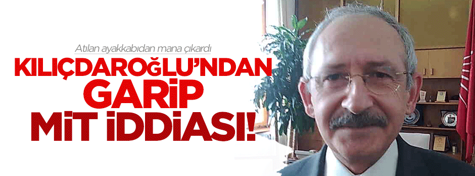 Kılıçdaroğlu atılan ayakkabıdan mana çıkardı: Dinleniyoruz